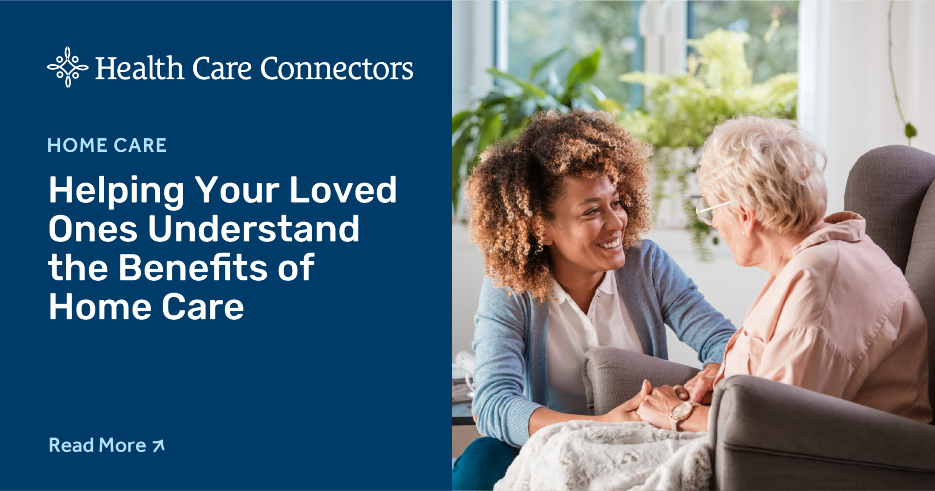 Helping Your Loved Ones Understand the Benefits of Home Care - Health ...